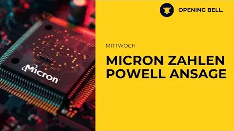 Micron Zahlen | Trump Russland Kehrtwende? | Powell Statement