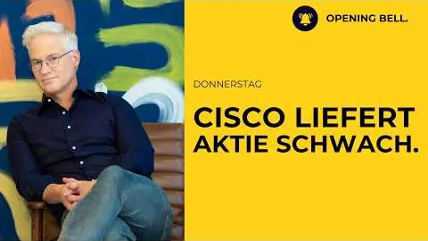 Cisco liefert, mit der Aktie schwächer | Cerebras, Coherent unter Druck.