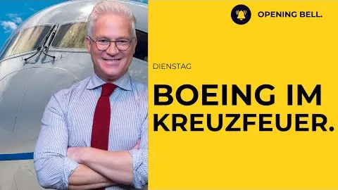 Boeing gerät ins Kreuzfeuer der Zölle | Ergebnisse im Fokus