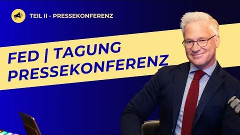 FED TEIL 2 | DIE PRESSEKONFERENZ