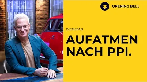 Erzeugerpreise unter den Zielen | Aufatmen an der Wall Street