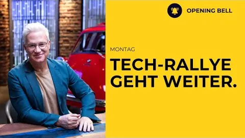 Tech-Rallye geht weiter | Hoffnung auf weniger harsche Einfuhrzölle