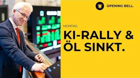 KI-Rally setzt sich fort. Parallel dazu sinken die Ölpreise und Renditen