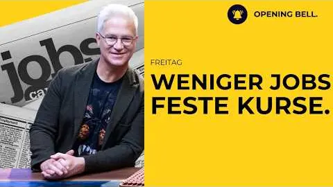 Weniger Jobs, gute Börse!