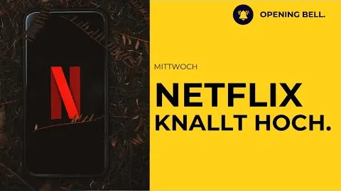 NETFLIX Zahlen stark | Wall Street weiter freundlich