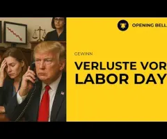 PCE wie erwartet | Gewinnmitnahmen vor Labor day | Showdown Trump vs. Cook?