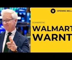 Walmart enttäuscht. Geht dem US-Konsumenten die Luft aus?