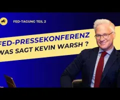 FED | Pressekonferenz mit Kevin Warsh ab 20:30 Uhr
