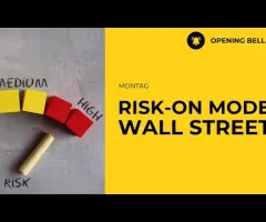 Risk-on Modus ? | Bis zu VPI Daten