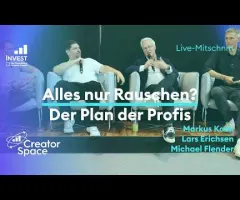 Crash, News & echte Rendite: So handeln Markus Koch, Lars Erichsen & Michael Flender! | Invest 2026