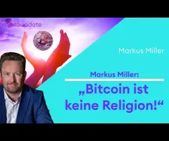Markus Miller: „Bitcoin ist keine Religion!" | Börse Stuttgart | Krypto-Update