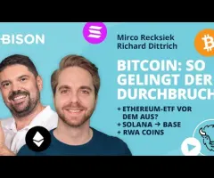 Bitcoin: So gelingt der Durchbruch! Ethereum-ETF vor dem Aus? RWA-Coins im Fokus mit @Bitcoin2Go