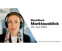 BlackRock Marktausblick – 25. Juni 2024:  Warum wir am taktischen Übergewicht von US-Aktien festhalten
