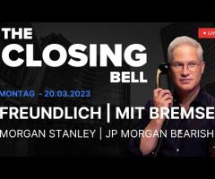 Freundlich, mit viel Zurückhaltung | Morgan Stanley & JP Morgan bleiben bearish.