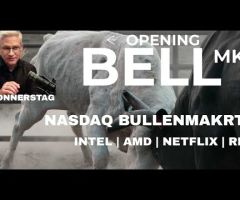 Bullenmarkt im Nasdaq | Intel | AMD | Netflix