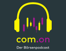 Com.on- Der Börsenpodcast – Hält die Fed auch im Juli die „Zins-Füße“ still? – Aktien unter der Lupe: Nordex, PowerCell, VW und Aurora Cannabis