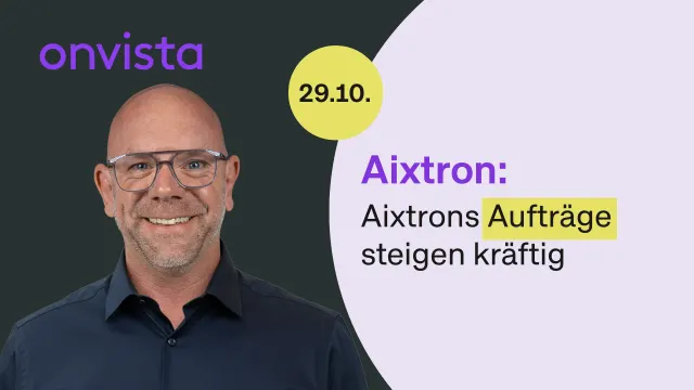 Aixtron: Der Auftragseingang steigt um 122 Prozent