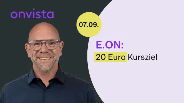 Eon: Warum mir das 20-Euro-Ziel gut gefällt