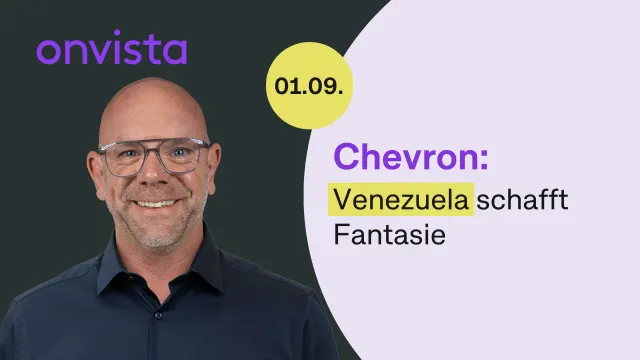 Chevron: Warum Venezuela der Aktie neue Fantasie gibt