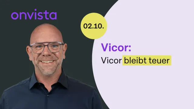 Vicor: Ich warte nach dem Kursplus auf Rücksetzer