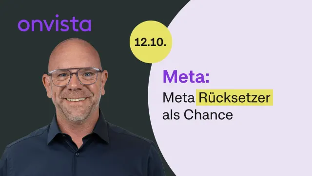 Meta: Ich sehe den Rücksetzer als Chance