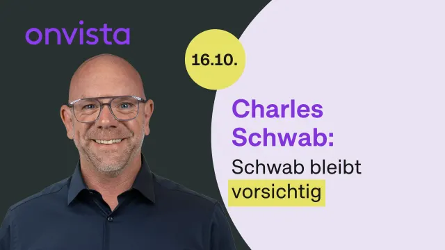 Charles Schwab: Trotz Umsatzplus bleibt der Ausblick vorsichtig