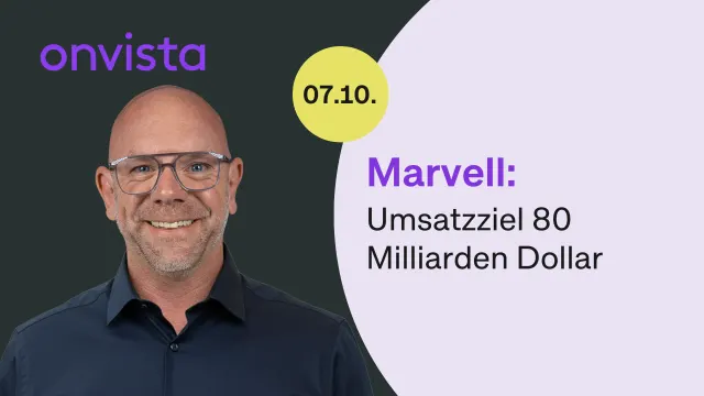 Marvell: Warum ich trotz hohem KGV weitere Kurschancen sehe