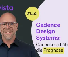 Cadence: Höhere Prognosen sprechen für steigende Kurse