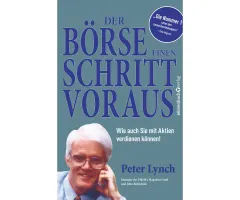 Peter Lynch: "Der Börse einen Schritt voraus"