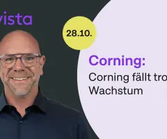 Corning: Die Aktie fällt trotz kräftigen Wachstums