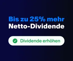 Bis zu 25% mehr Netto-Dividende