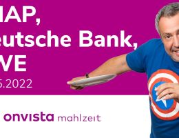 onvista Mahlzeit: Bären schlagen zurück - Snap, RWE, Deutsche Bank und kommt es für BASF sowie Covestro jetzt knüppeldick?