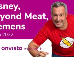 onvista Mahlzeit: Die Panik ist zurück - Disney, Beyond Meat, Siemens, Verbio und die Varta-Aktie dürfte endgültig entzaubert sein!